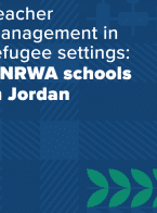 Teacher management in refugee settings: UNRWA schools in Jordan